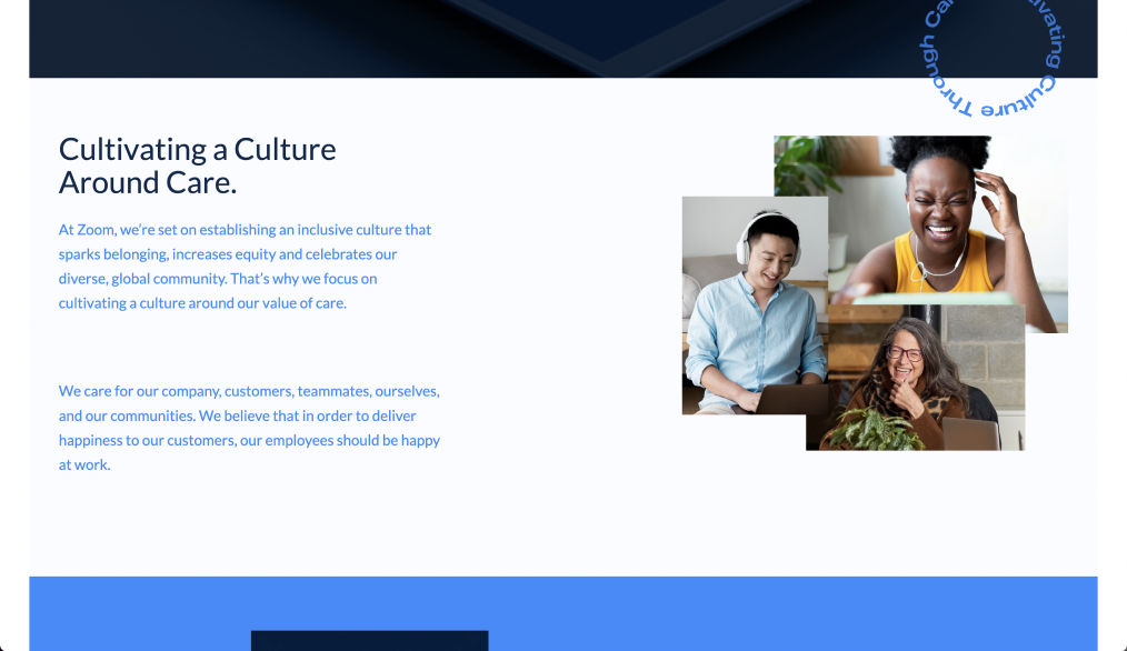 Zoom's statement about cultivating a culture around care, with pictures of three smiling people looking at their computers
