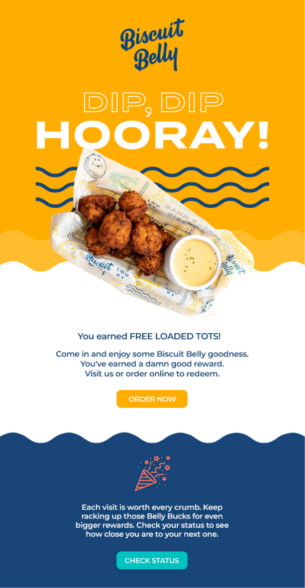 A colorful Biscuit Belly loyalty email campaign including a special offer.