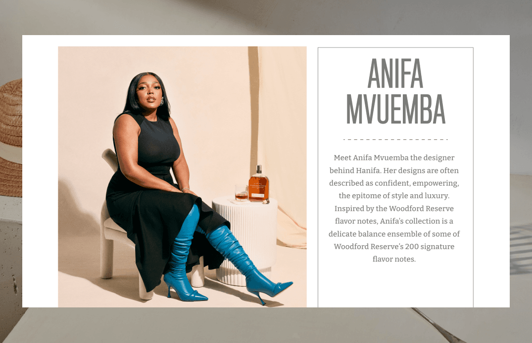 Designer Anifa Mvuemba profile section featuring portrait with Woodford Reserve bottle