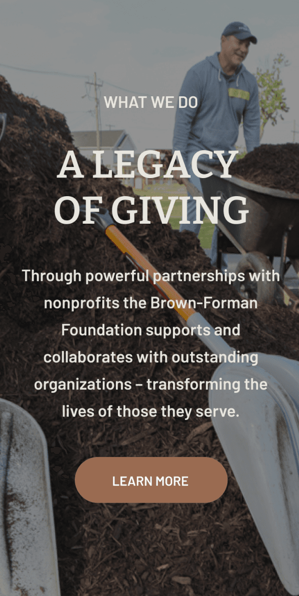 Mobile A Legacy of Giving hero with community gardening volunteers and Learn More button