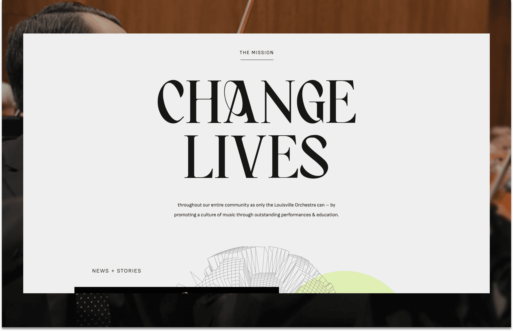 Mission statement section with Change Lives headline and orchestral photography