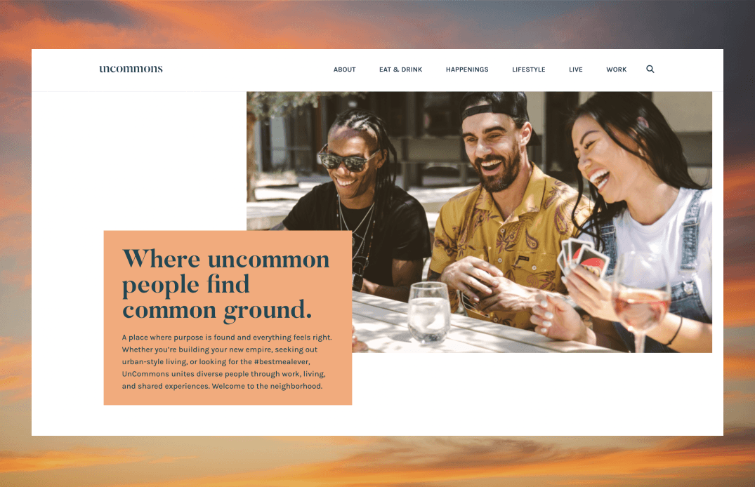 Homepage hero section with tagline: Where uncommon people find common ground