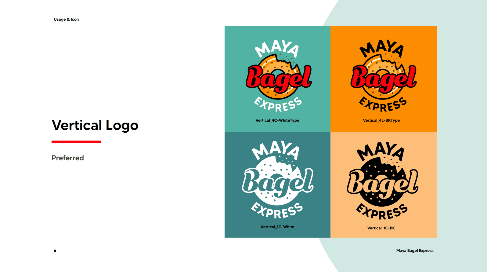 Maya Bagel, project image