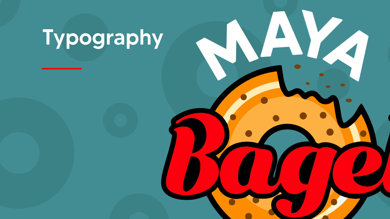 Maya Bagel, project image